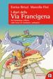 Cover of I diari della via Francigena