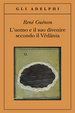 Cover of L'uomo e il suo divenire secondo il Vêdânta