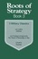 Cover of Roots of Strategy, Book 3