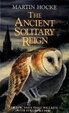 Cover of The ancient solitary Reign