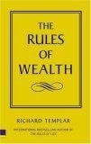 The Rules of Wealth : A Personal Code for Prosperity