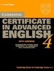 Cover of Cambridge Certificate in Advanced English 4 Student's Book with answers