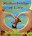 Cover of 'Motherbridge of Love'
