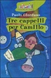 Cover of Tre cappelli per Camillo