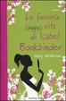 Cover of La favolosa (doppia) vita di Isabel Bookbinder