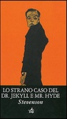Lo strano caso del dr. Jekyll e di Mr. Hyde