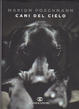 Cover of Cani del cielo