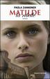 Cover of Matilde la ribelle