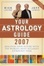 Cover of Your Astrology Guide 2007
