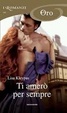 Cover of Ti amerò per sempre
