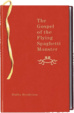 Cover of The Gospel of the Flying Spaghetti Monster