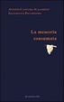 Cover of La memoria consumata