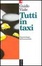Cover of Tutti in taxi