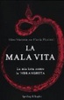 Cover of La mala vita