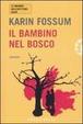 Cover of Il bambino nel bosco