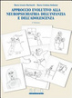 Cover of Approccio evolutivo alla neuropsichiatria dell'infanzia e dell'adolscenza