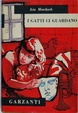 Cover of I gatti ci guardano