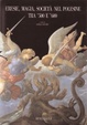 Cover of Eresie, magia, società nel Polesine tra '500 e '600