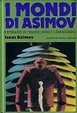 Cover of I Mondi di Asimov