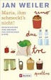Cover of Maria, ihm schmeckt's nicht!