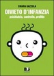 Cover of Divieto d'infanzia