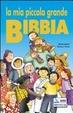 Cover of La mia piccola grande Bibbia