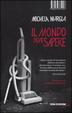 Cover of Il mondo deve sapere