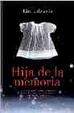 Cover of Hija de la memoria