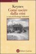 Cover of Come uscire dalla crisi