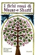 Cover of I fichi rossi di Mazar-e Sharif