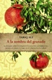 Cover of A la sombra del granado