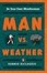 Cover of Man vs Weather