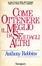 Cover of Come ottenere il meglio da sé e gli altri