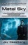 Cover of "Metal Sky"