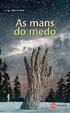 Cover of As Mans Do Medo.