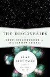 The Discoveries : Great Breakthroughs in 20th-Century Science, Including the Original Papers