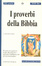 Cover of I proverbi della Bibbia
