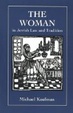 Cover of The Woman in Jewish Law and Tradition