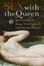 Cover of "Sex with the Queen"