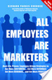 Cover of All Employees Are Marketers