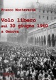 Cover of Volo libero sul 30 giugno 1960 a Genova