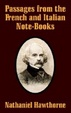 Cover of Passages from the French and Italian Note-Books