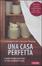 Cover of Una casa perfetta