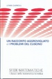 Cover of Un racconto aggrovigliato e I problemi del cuscino