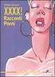 Cover of XXXX! Racconti porni