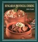 Cover of Hungarian provincial cooking