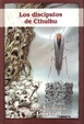 Cover of Los discipulos de Cthulhu