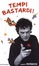 Cover of Tempi bastardi!