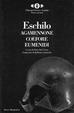 Cover of Agamennone, ­Coefore, ­Eumenidi