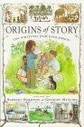 ORIGINS OF STORY : On Writing for Children